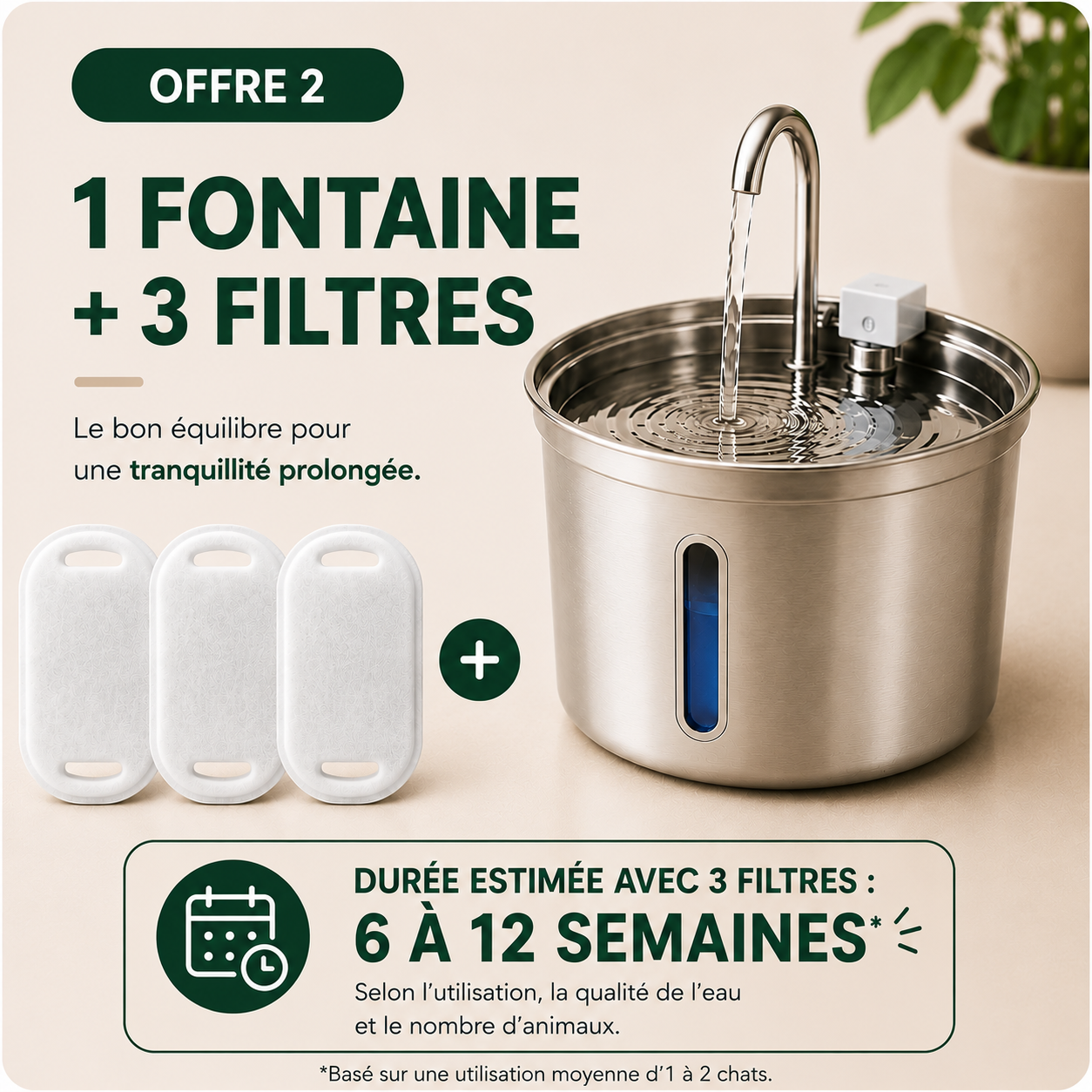 1 Fontaine + 3 Filtres